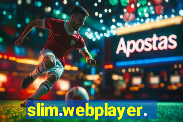 slim.webplayer.one