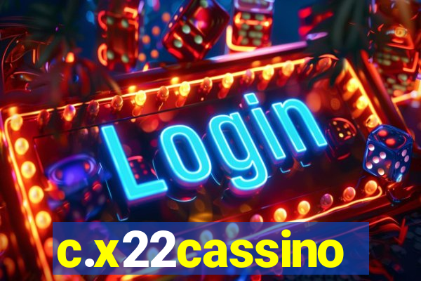 c.x22cassino