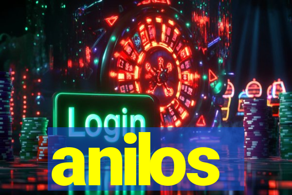 anilos