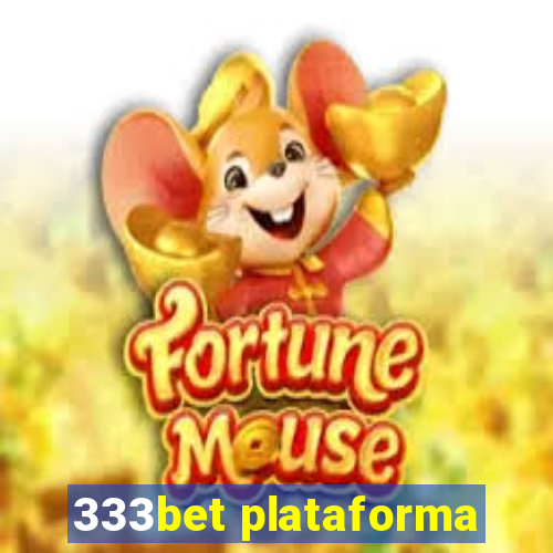 333bet plataforma