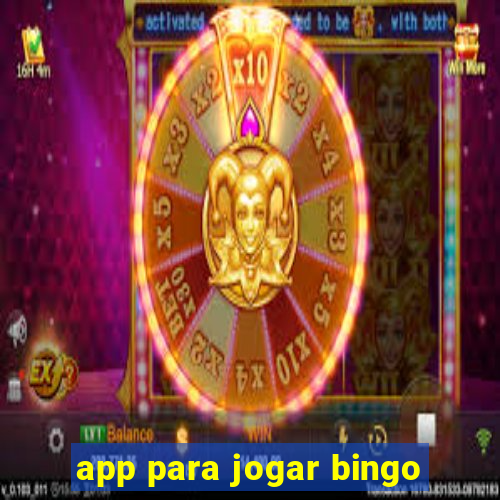 app para jogar bingo