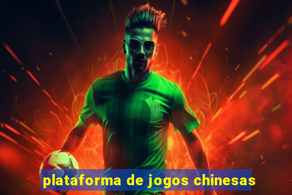 plataforma de jogos chinesas