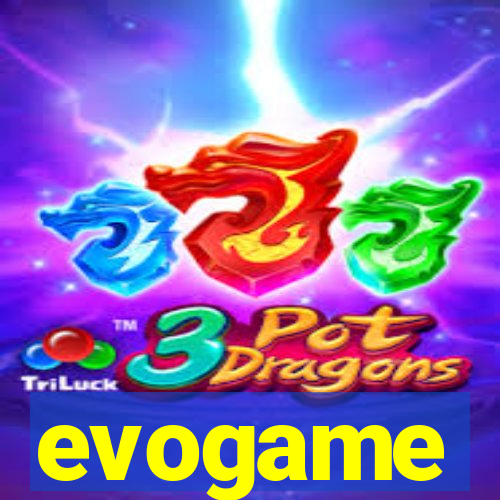 evogame