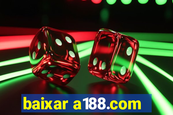 baixar a188.com