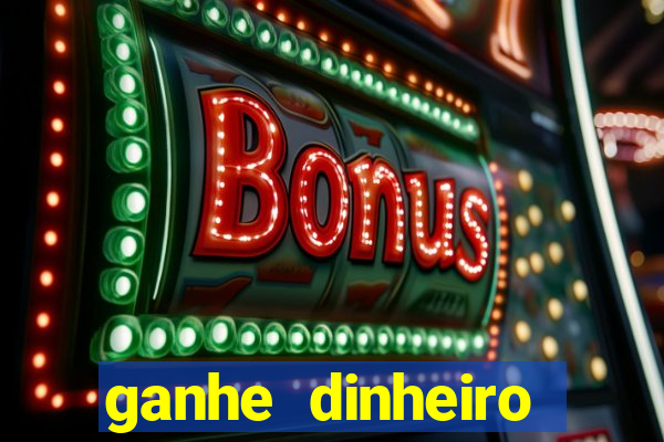 ganhe dinheiro jogando sem depositar