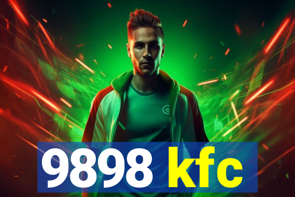 9898 kfc