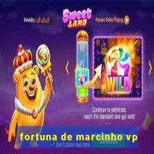 fortuna de marcinho vp