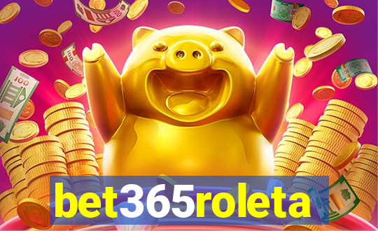 bet365roleta