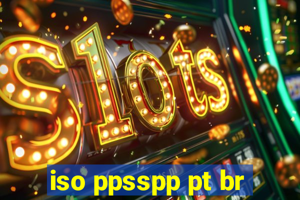 iso ppsspp pt br