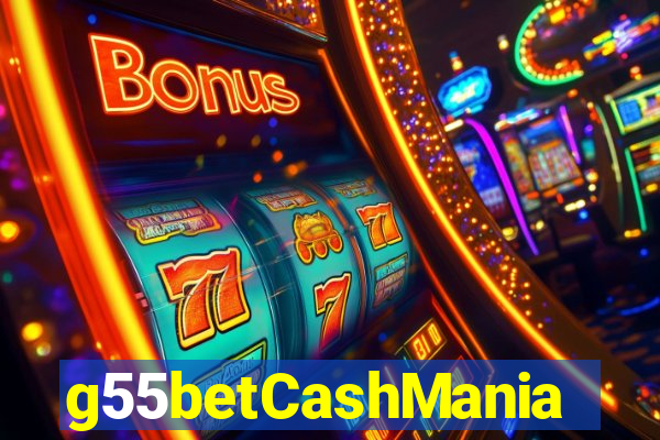 g55betCashMania