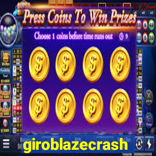 giroblazecrash