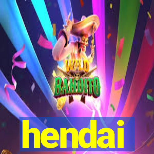 hendai