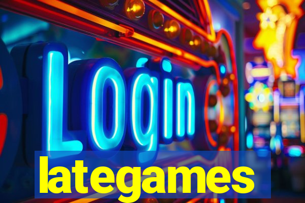 lategames