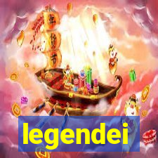 legendei