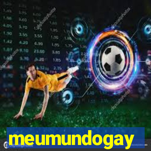 meumundogay