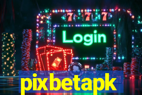 pixbetapk