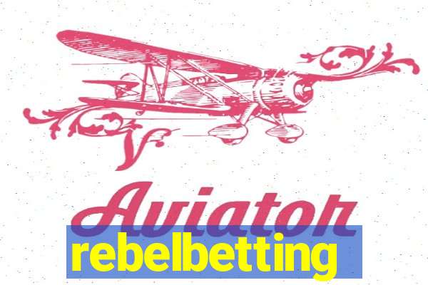 rebelbetting