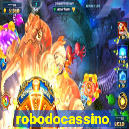 robodocassino