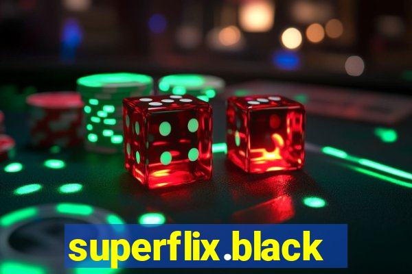 superflix.black