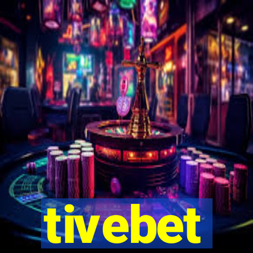 tivebet