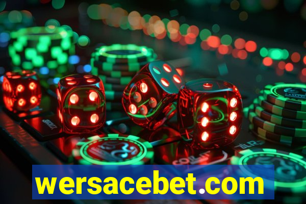 wersacebet.com