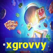 xgrovvy