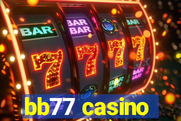 bb77 casino