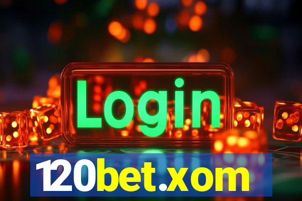 120bet.xom