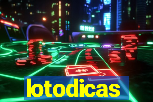 lotodicas