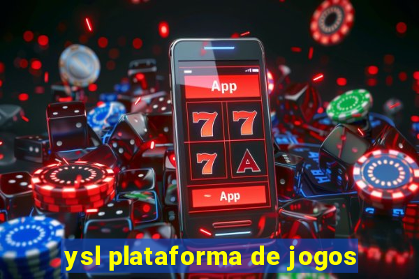 ysl plataforma de jogos