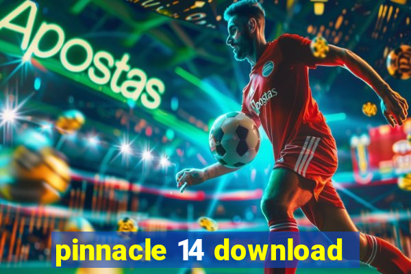 pinnacle 14 download