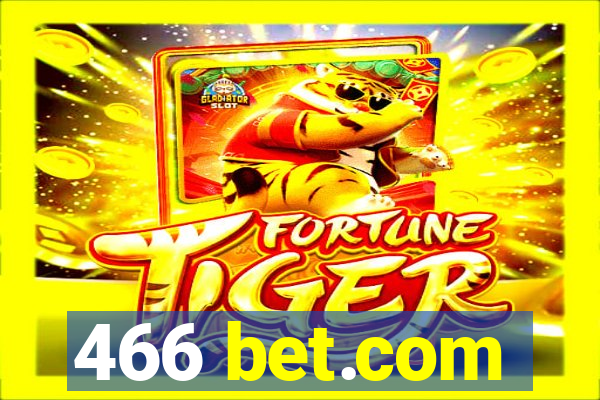 466 bet.com