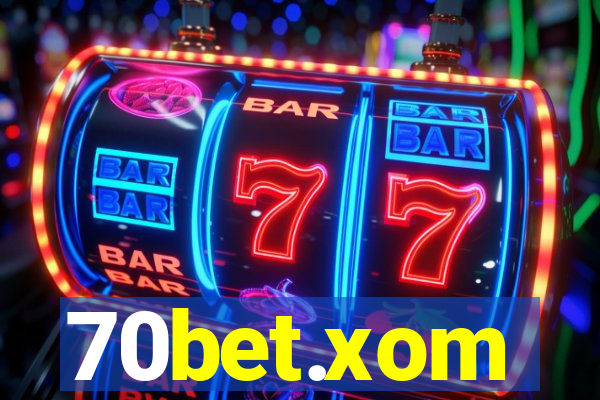 70bet.xom