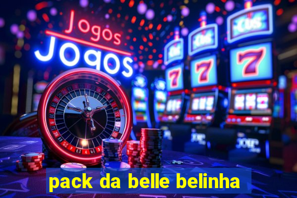 pack da belle belinha