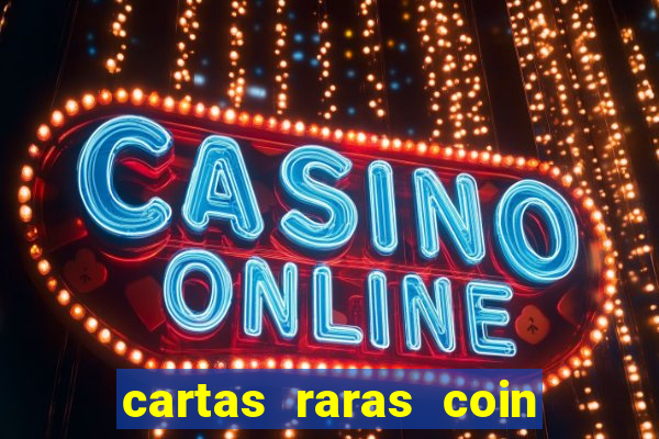 cartas raras coin master 2024