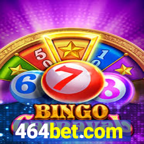 464bet.com