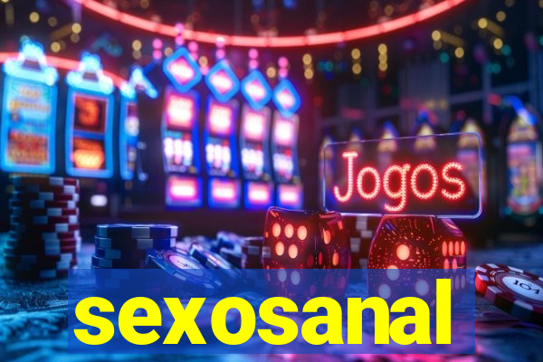 sexosanal