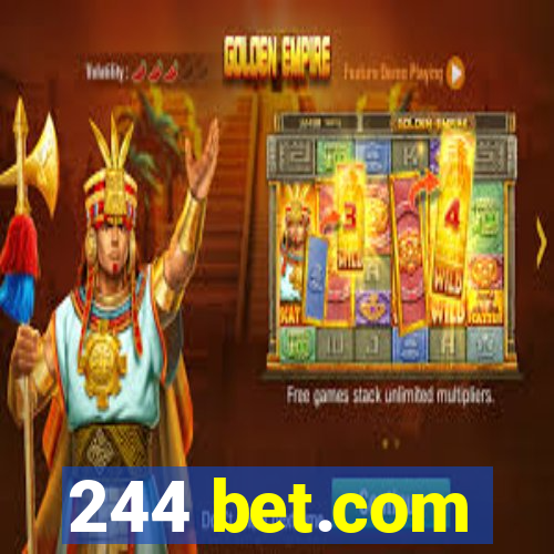 244 bet.com