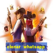 clonar whatsapp normal gratis