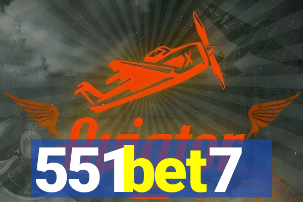 551bet7