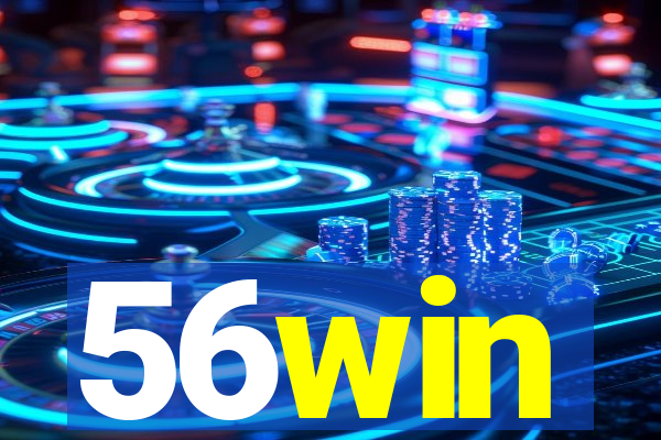 56win