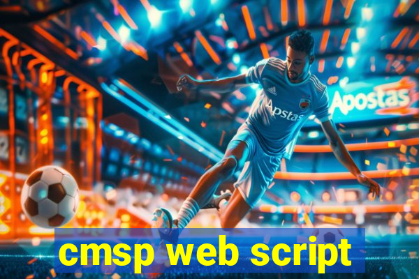 cmsp web script