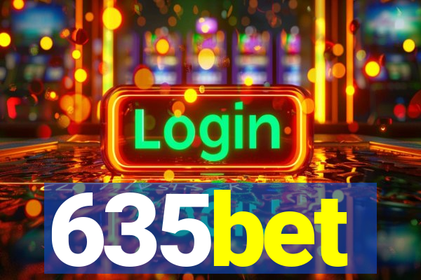 635bet