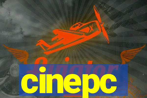 cinepc