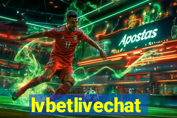 lvbetlivechat