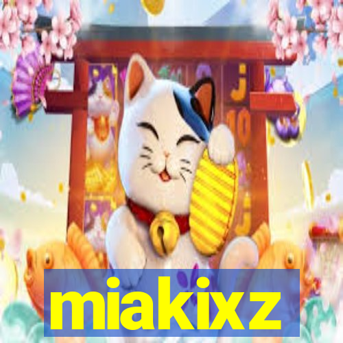 miakixz