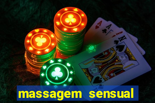 massagem sensual porto alegre