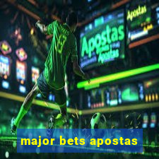 major bets apostas