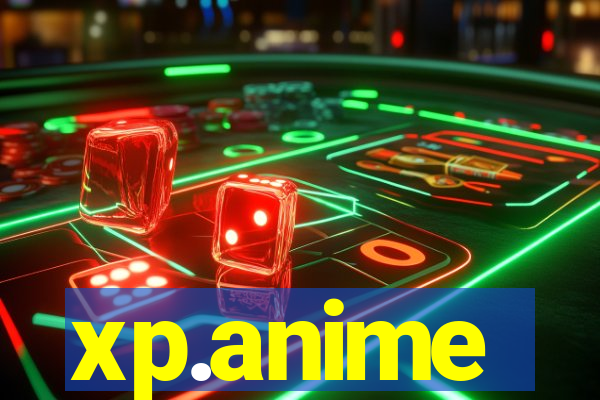 xp.anime