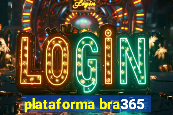 plataforma bra365